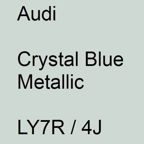 Audi, Crystal Blue Metallic, LY7R / 4J.